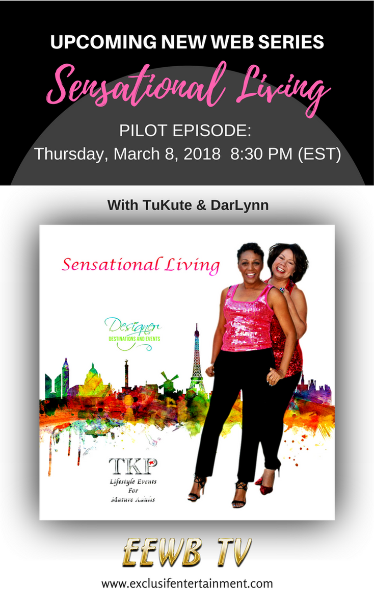 XclusifE's tweet photo. THIS THURSDAY ON EEWB TV, 8:30 (EST)! SENSATIONAL LIVING Pilot

#sensationalliving #tukute #darlynn #eewbtv #travel #events
@DeniseXclusif  @Prep4S @AceWilliams4 https://t.co/QVQAlpo4ur