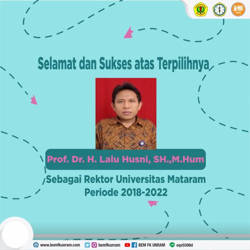 bemfkunram's tweet photo. Segenap sivitas Fakultas Kedokteran Universitas Mataram mengucapkan selamat dan sukses atas terpilihnya Prof. Dr. H. Lalu Husni, SH., M.Hum sebagai Rektor Universitas Mataram periode 2018 — 2022. #BEMFKUNRAM #KeluargaInspiratif #SiapMenginspirasi #HyperlinKHIK https://t.co/bEKwAzuyf8