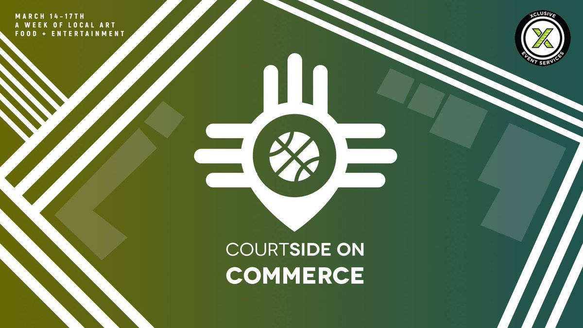 Are you ready for March Madness? Don’t miss Courtside on Commerce Wed., March 14th! The party is on 4:30-11pm!
