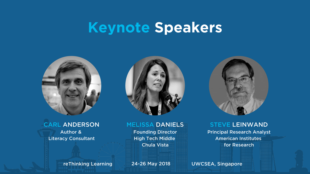rethinkinglearn's tweet photo. Here it is! The complete lineup of keynotes at #RTL18! We look forward to welcoming @danielsmelissa, @ConferringCarl & @steve_leinwand to @UWCSEA_Centre in #Singapore. #rethinkinglit #rethinkingnum. https://t.co/CCovsVVKkP https://t.co/eMu8lxm4kI
