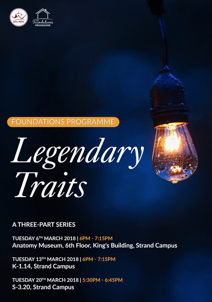 KCLISOC's tweet photo. Our religion is filled with stories of legends. 
Join us tomorrow evening for our final FP module and discover how to instil their legendary traits within ourselves! 

#FoundationsProgramme https://t.co/FL1khIOyPc