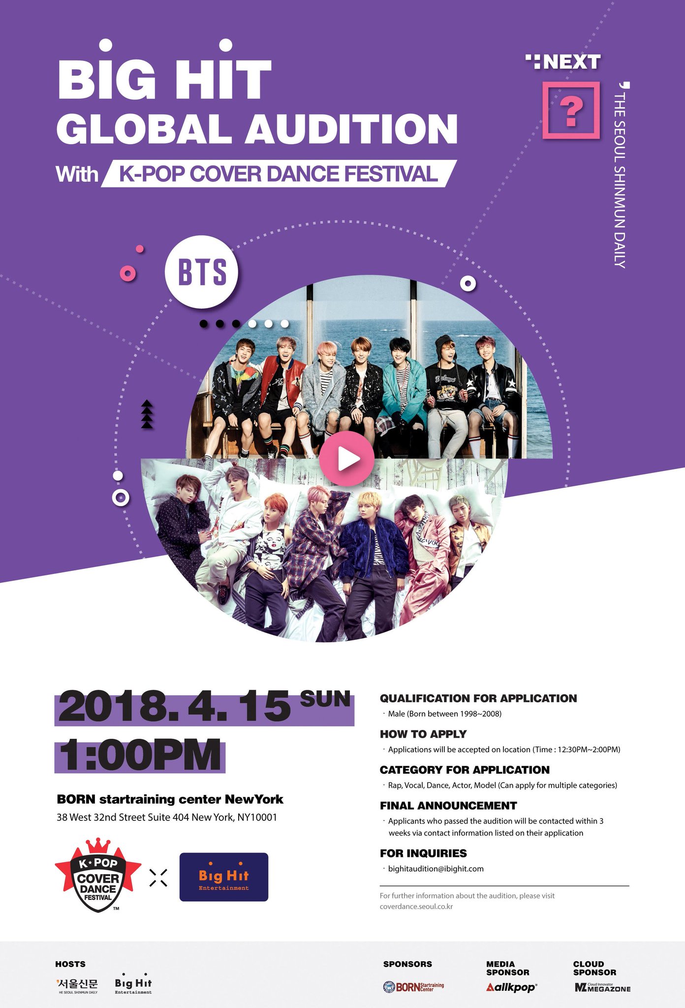 Bighit Music Audition On Twitter Big Hit Global Audition New York Time Date April 15th 2018 Eligibility Male Born Between 1998 2008 Location 38 West 32nd Street Suite 404