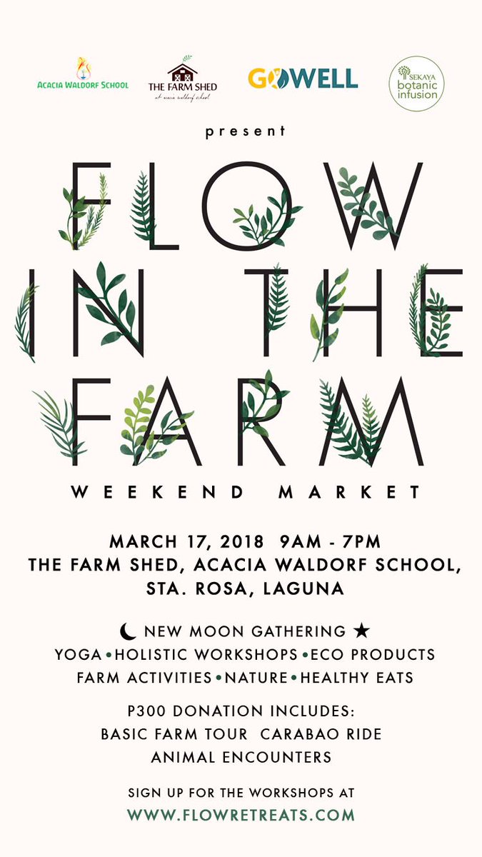 Mark your calendars for Flow In The Farm Weekend Market on March 17! Shop eco items,feast on healthy food,join farm activities!See you all 🍃