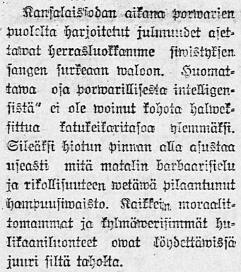 Tampere_1918's tweet photo. Kansan Lehti 6.3.18
#Kansalaissota'n aikana #porvari'en puolelta harjoitetut julmuudet asettavat herrasluokkamme sivistyksen sangen surkeaan valoon. Sileäksi hiotun pinnan alla asustaa useasti mitä matalin #barbaari'sielu ja rikollisuuteen vetävä pilaantunut hampuusivaisto. https://t.co/W5slacgo02