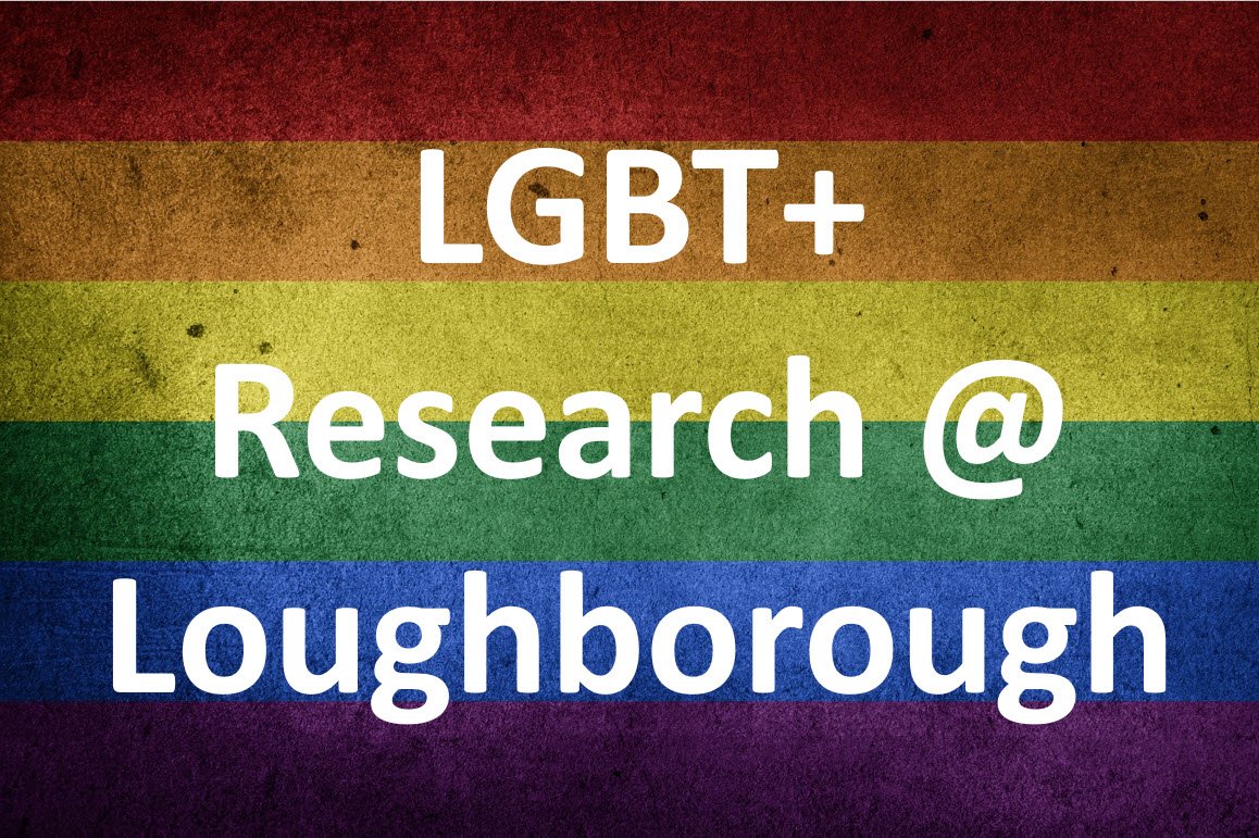 LboroResearcher's tweet photo. NEW EVENT BOOK NOW: 'LGBT+ Research at Loughborough' - FREE and open to ALL @lborouniversity @lborolondon 02/05/18, 1-4pm > https://t.co/3bfQrfmh2e https://t.co/R4eBz0uJsw