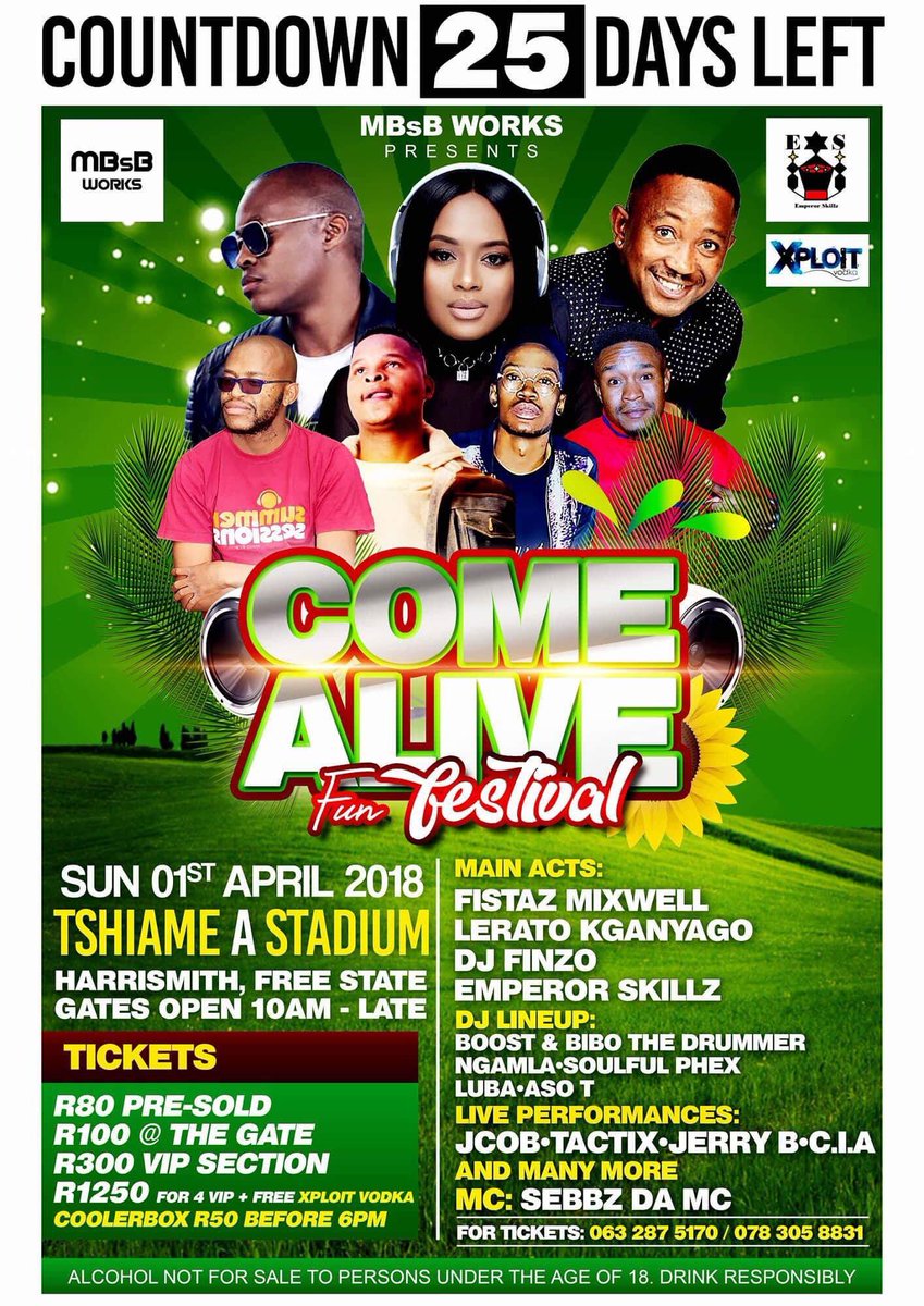 comeaff's tweet photo. Only 25 days left till we get to #ComeAliveFunFestival2018, get your tickets now and avoid disappointments, General (R80 Presold, R100 @the gate) VIP (R300 P/VIP and R1250 for 4 VIP + free Bottle of Xploit Vodka) #CAFF2018 #ItsNotAprilFools #LetsBuyMoreSchoolShoes.🚀🚀🚀🚀🚀🚀 https://t.co/Je1qoQYovr