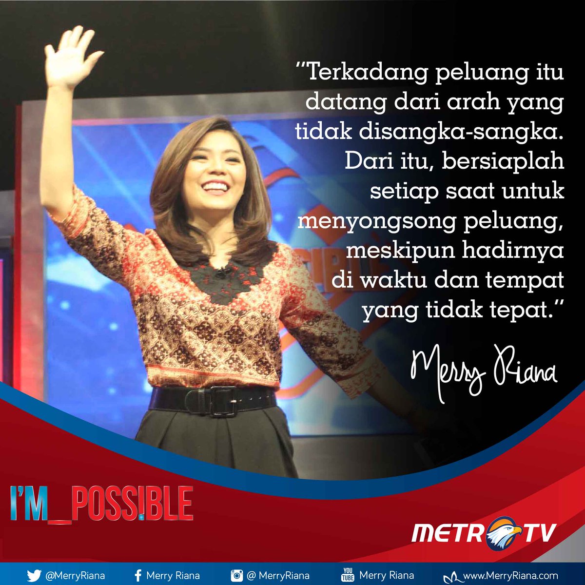 MerryRiana's tweet photo. Terkadang peluang itu datang dari arah yang tidak disangka-sangka. Dari itu, bersiaplah setiap saat untuk meyongsong peluang, meskipun dirinya diwaktu dan tempat yang tidak tepat. #Motivasi #MerryRiana https://t.co/0pMEnsgtsx