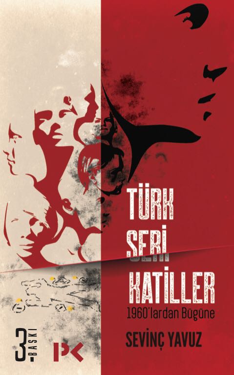 sevincyavuz's tweet image. 3. Baskı... Yeni kapak... İçindekiler hala ürkütücü... #türkserikatiller #profilkitap