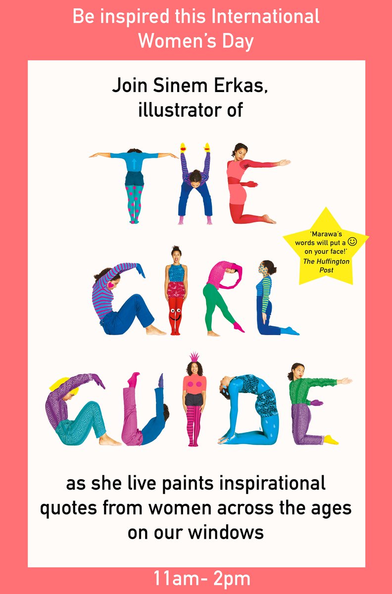 Foyles's tweet photo. This Thursday! To celebrate #IWD2018 we're welcoming illustrator @SinemErkas (of @QuartoKids #TheGirlGuide) to our Festival Hall shop to paint inspirational quotes instore. Find out more via https://t.co/Y9GlK0066r https://t.co/y7i4tX2foF