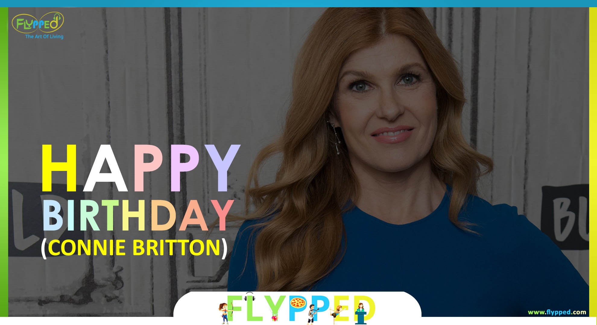 Happy Birthday Connie Britton 