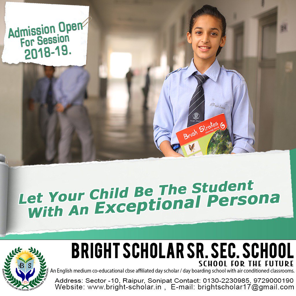 ScholarBright's tweet photo. Let your child be the student with an exceptional persona.

Admission Open for session 2018-19!!!
#admissionopen #brightscholarschool #sonipat...
Call us :- 9729000190, 0130-2230985
Mail us :- brightscholar2006@yahoo.co.in
Sector 10, Raipur ,Sonipat https://t.co/A5tzjvOCTs