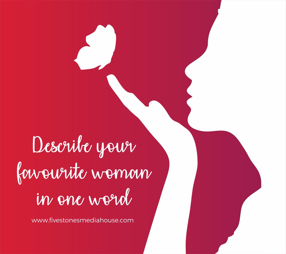 FiveStonesMedia's tweet photo. Tag your favourite woman and describe her in one word! https://t.co/Z41u8ATNZU