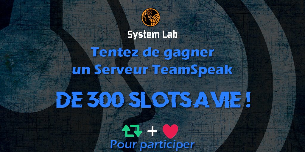 SystemLabFR's tweet image. Tente de gagner ton serveur TeamSpeak 300 Slots à vie !
Les règles sont simple, Like et Retweet cette publication pour participer.
Tirage au sort Samedi à 19H30 !

D'autres concours seront postés prochainement !