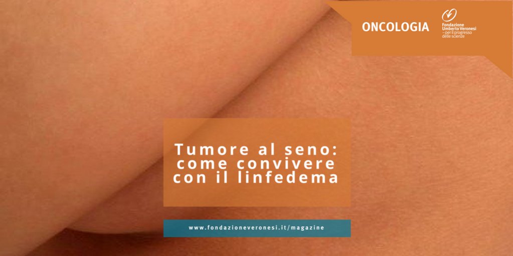 Fondazione Umberto Veronesi On Twitter Giornata Mondiale Linfedema Il Braccio Gonfio Che Colpisce Una Donna Su 4 Dopo La Mastectomia Come Imparare A Conviverci Https T Co 8hfegscvrv Https T Co O9wsr3tgxd