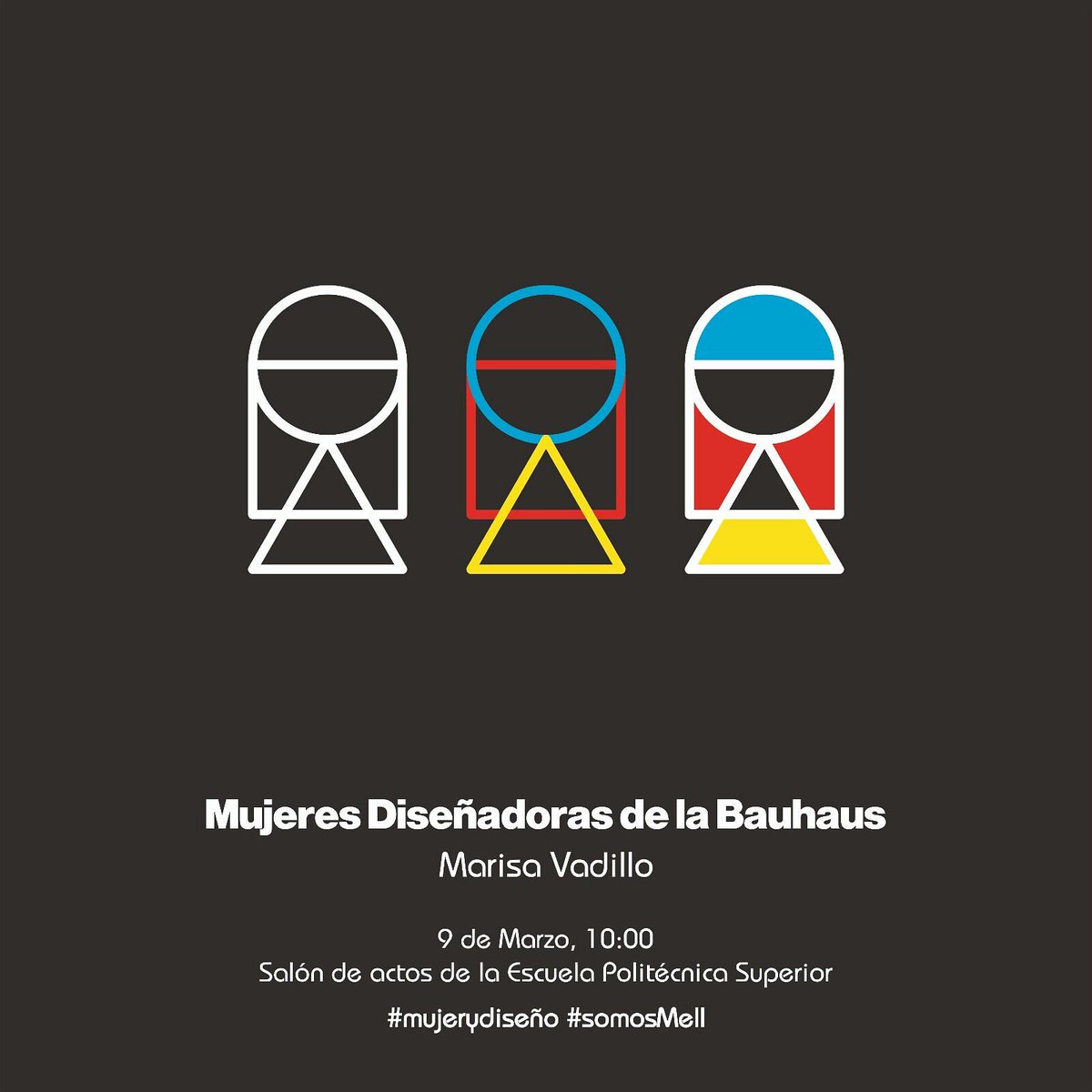 EimaSevilla's tweet photo. Este viernes 9 de marzo Marisa Vadillo  nos hablará de las mujeres diseñadoras de las Bauhaus.
Gracias a la organización de @somosMeli
En el salón de actos a las 10:00 la entrada es libre . 
No faltéis!! https://t.co/ATRED1uy1E