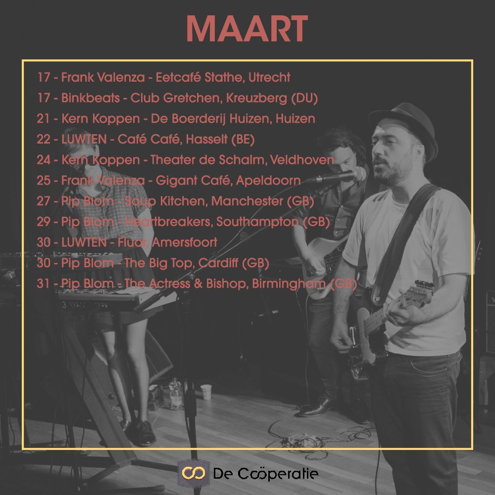 De_Cooperatie's tweet photo. Naast de releaseshow van Frank Valenza zie je de tweede helft van deze maand oa @luwten in @Fluor033, gaat @Pipblom weer op tour in Engeland en staan ook
@Binkbeats en @Kern_Koppen weer op de planken. Naar welke show ga jij? #CPRTxMASTER https://t.co/Hq25Qpvnq4