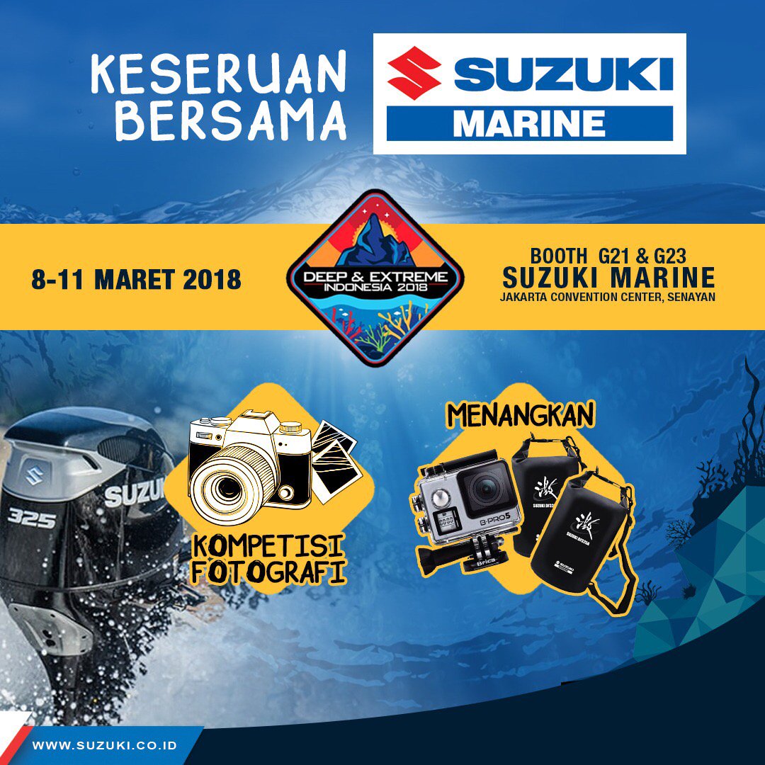 SuzukiIndonesia's tweet photo. Yuk hadiri event Deep &amp; Extreme Indonesia di JCC yang akan dilaksanakan tanggal 8-11 Maret 2018. Kunjungi booth Suzuki Marine dan ikuti kompetisi foto dengan berbagai hadiah menarik. Untuk info lebih lanjut kunjungi instagram Suzuki_Id.

#SuzukiMarine #MesinTempel  #JayaDiLaut https://t.co/QeDwA9PPmA