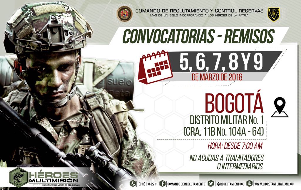 RECLUTAMIENTOCO's tweet photo. Atención #Bogotá, es el momento para definir la situación militar. #ConvocatoriaRemisos desde el 5 y hasta el 7 y 9 de marzo. ¡Acérquese al Distrito Militar No. 1, ubicado en el norte de la capital del país y la Escuela de Artillería (Cantón Sur) https://t.co/tyiwhHo6bh