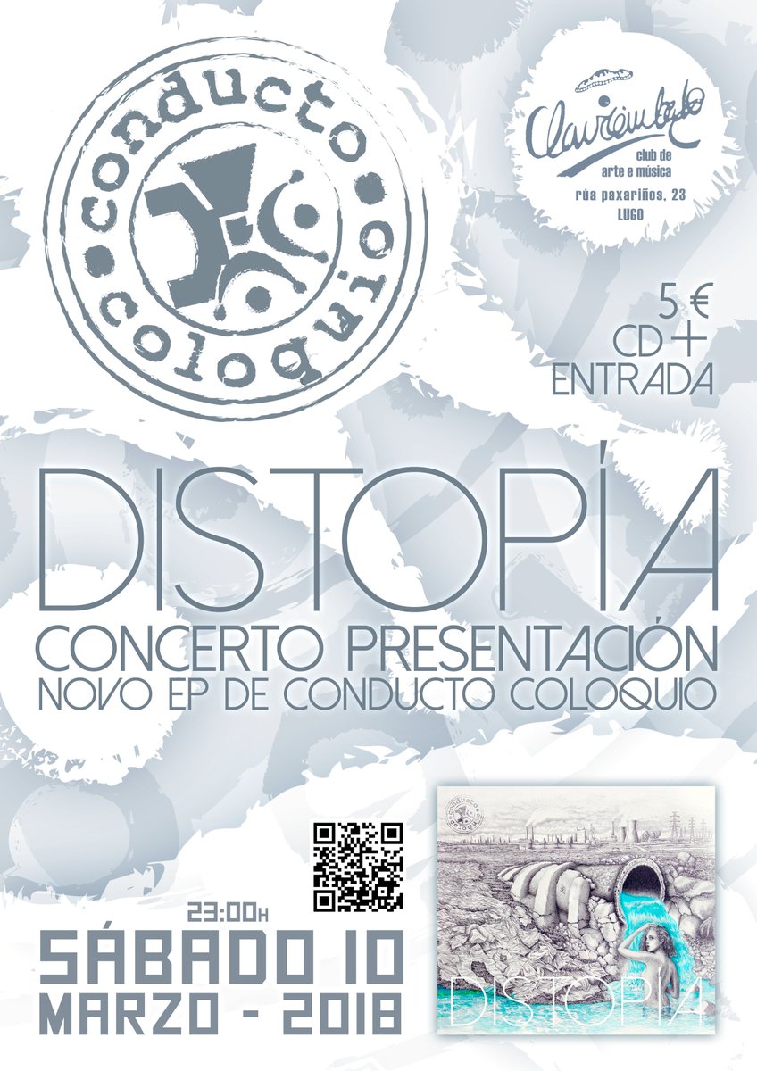 CndColoquio's tweet photo. Conducto Coloquio estamos de 5º aniversario neste 2018 e celebrámolo presentando en concerto o novo EP "Distopía".
Club Clavicémbalo, 23:00h. Entrada + CD: 5€
#bluesrock #hardrock #classicrock #blues #rock #distopía #concerto #presentación #Lugo #ep https://t.co/JFaSNqcT9e