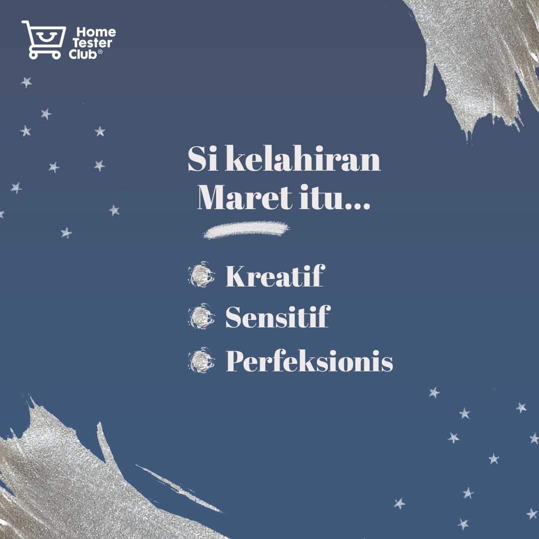 HomeTesterID's tweet photo. Mention teman kamu yang lahir di bulan ini! Atau itu kamu sendiri? :D
#HomeTesterClubID #HTCID #March #MarchBorn #Characteristic https://t.co/O5Ws5mXQet