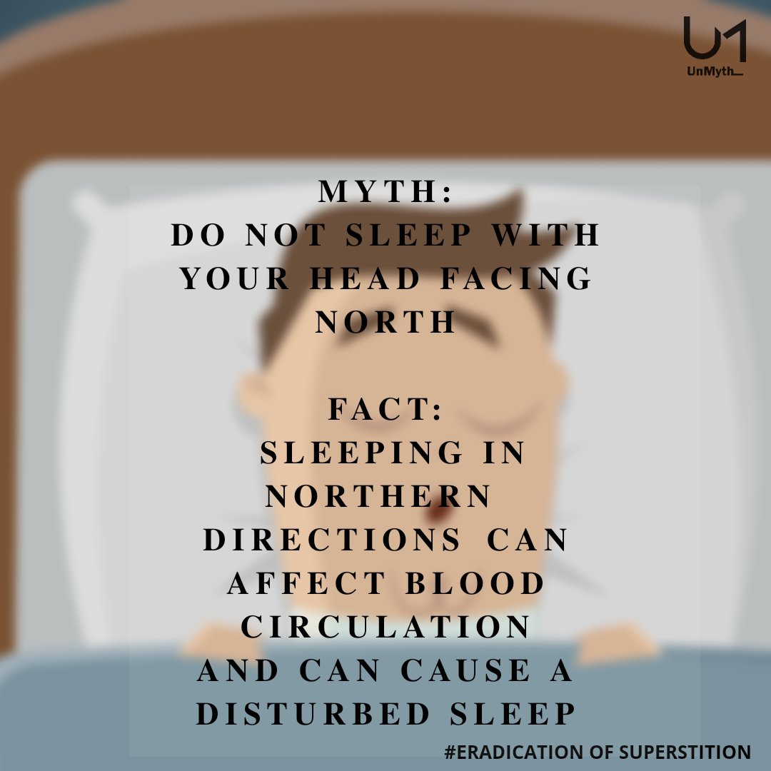 myth_un's tweet photo. Sleeping in right direction will lead to a healthy lifestyle. 

#unmyth #eradicationofsuperstition #superstition #myths #facts #oldwivestales #taboo https://t.co/cS43bhO9K6