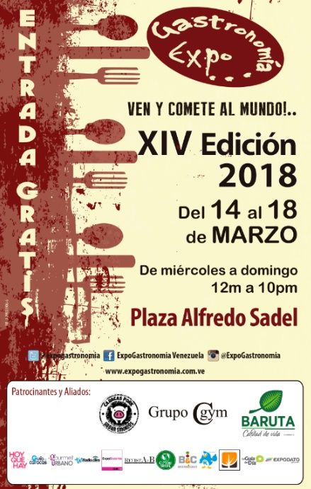 ExpoGastronomia's tweet photo. La XIV Edición @ExpoGastronomia ya tiene fecha, y será del 14 al 18 de #marzo en la Plaza Alfredo Sadel #LasMercedes. Horario: de 12pm a 10pm con entrada gratuita. Te esperamos #eventos #caracas #gastronomia #productosartesanales #entradagratis https://t.co/GJ7XVbEWrv