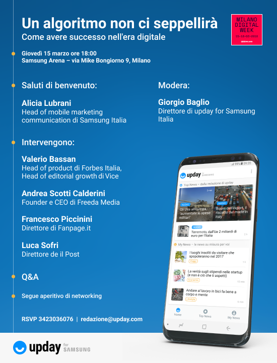 updayIT's tweet photo. Partecipa al workshop di @updayIT in occasione della @MI_DigitalWeek 
Interverranno:
@giorgiobaglio
@valeriobassan, @ForbesItalia 
@f_piccinini, @fanpage 
@lucasofri, @ilpost 
@AndreaScotti2, #Freeda
#MilanoDigitalWeek @ Smart Arena di @samsungitalia https://t.co/RQbY33BmSe https://t.co/yfh4ech5uK