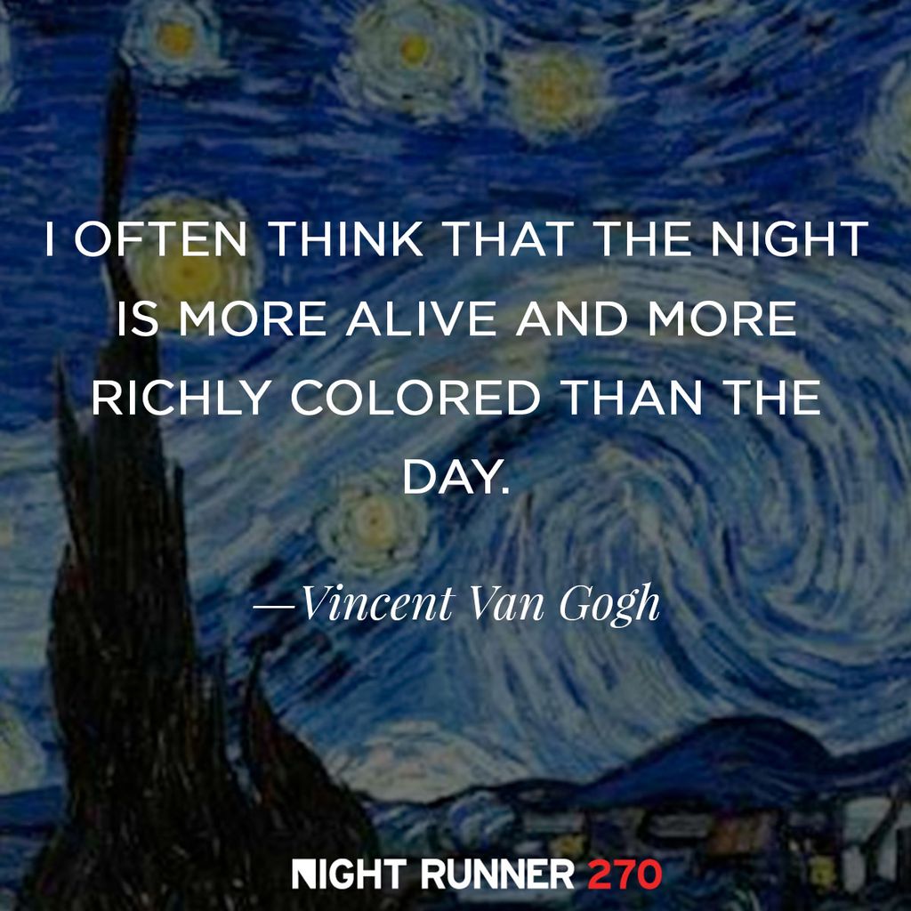 NightTechGear's tweet photo. We agree, #VincentVanGogh 😉 #ImANightRunner https://t.co/VRKELBvcVi