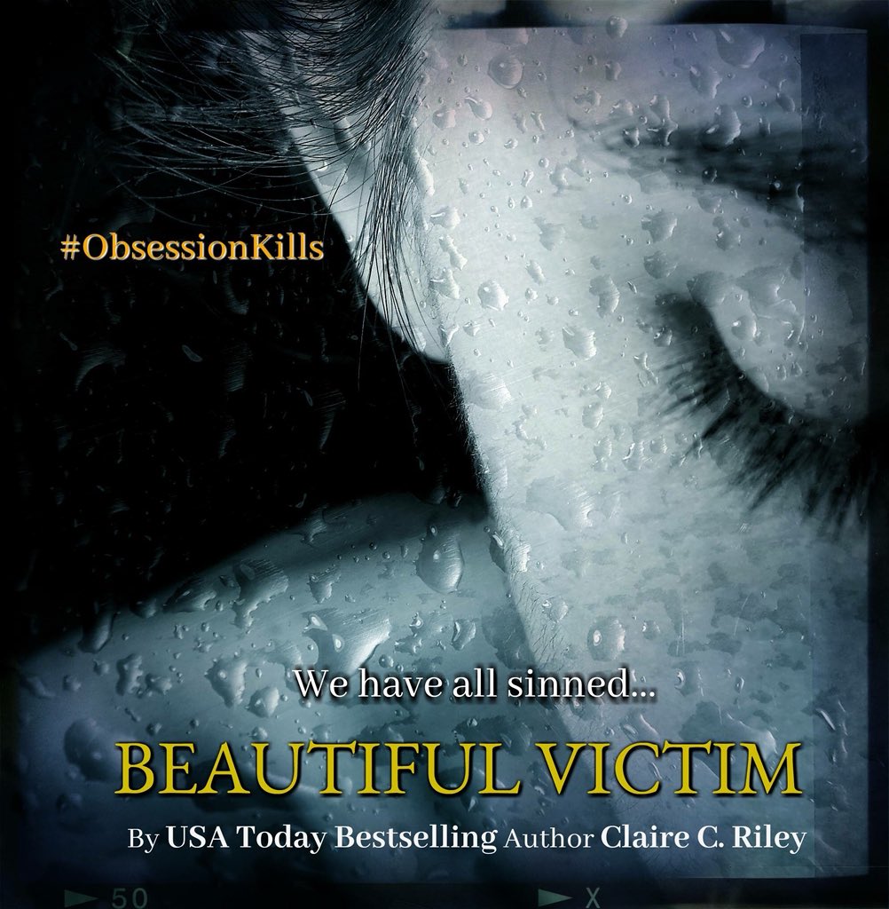ClaireCRiley's tweet photo. Beautiful Victim ...coming MARCH 30th! Add here https://t.co/dA7trDkONz…/show/38384207-beautiful-victim…
Read the first chapters here https://t.co/ubU4PDt9fS
Blogger arc request https://t.co/L8q766fx9U #TT
#BeautifulVictim #thriller #suspense #darkread #ObsessionKills #Sinners https://t.co/SW7w3D4dvB