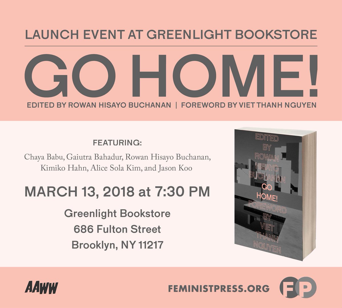 📣#GoHome will launch at <a href="/greenlightbklyn/">Greenlight Bookstore</a>  on March 13📣 featuring <a href="/fobbysnob/">chaya babu</a> <a href="/gbahadur/">Gopal Bahadur</a>  <a href="/jasonykoo/">Jason Koo</a> #KimikoHahn <a href="/RowanHLB/">Rowan Hisayo Buchanan</a>  <a href="/alicek/">Alice Koka</a>  See you there? ow.ly/vvsk30hQ00v cc: <a href="/aaww/">aaww-nyc.bsky.social</a>