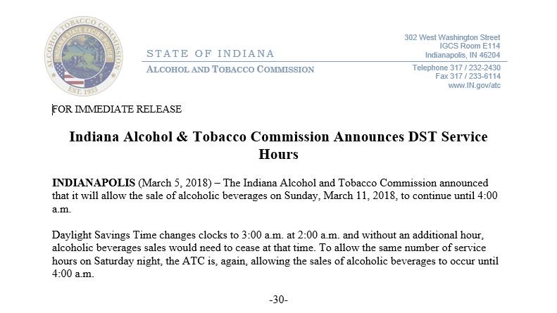 The #IndianaATC will allow the sale of alcoholic beverages on Sunday, March 11, 2018 to continue until 4:00 a.m. due to Daylight Savings Time. #drinkresponsibly bit.ly/2Fi0SJP