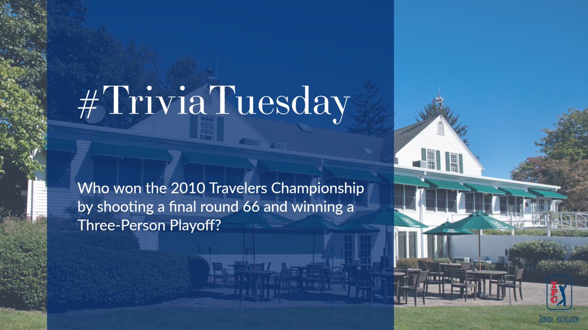 TPCRH's tweet photo. Let's play a little #TriviaTuesday!
Who won the 2010 Travelers Championship by shooting a final round 66 and winning a Three-Person Playoff? #playTPC #SpringIntoGolf https://t.co/z2PwE3VHEh
