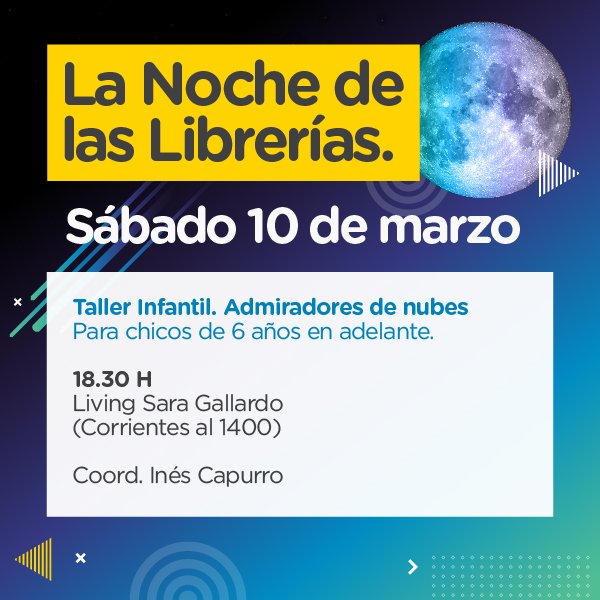 Participaremos en la #NocheDeLasLibrerías con el taller de Admiradores de nubes. Te esperamos.