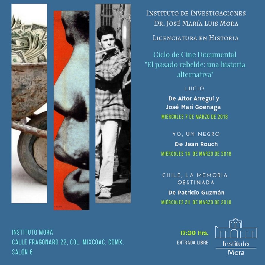 institutomora's tweet photo. El #InstitutoMora invita al #CicloDeCineDocumental “El pasado rebelde: una historia alternativa” con la proyección de “Lucio”, de Aitor Arregui y José Mari Goenaga #EntradaLibre https://t.co/dJW5OY9HIF