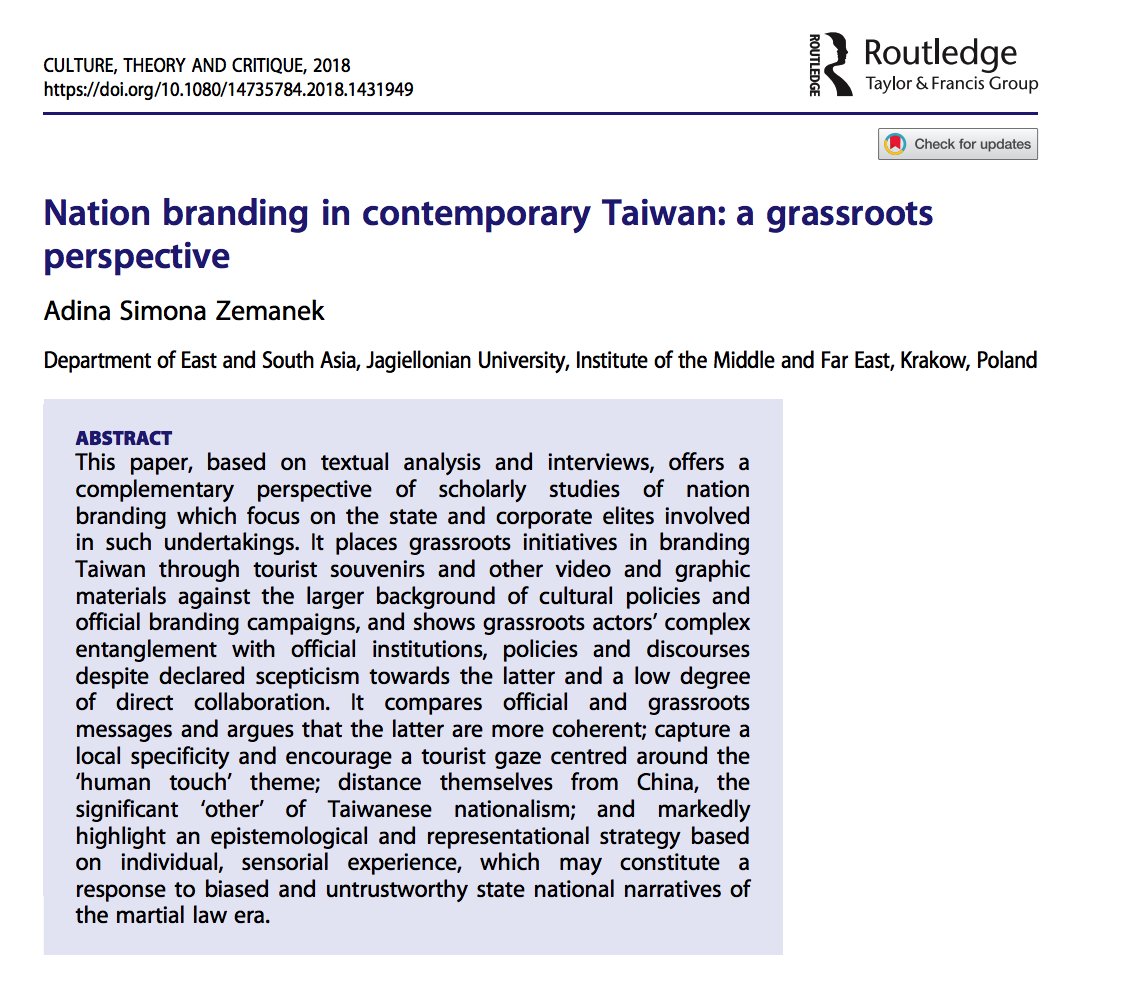 Adina Simona Zemanek's latest article, 'Nation branding in contemporary Taiwan: a grassroots perspective', just published online: 

tandfonline.com/doi/full/10.10…