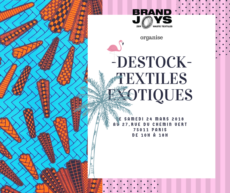 brandjoys's tweet photo. Hello ! Prochain événement @Zerowaste #textiles à Paris le samedi 24 Mars prochain en compagnie de @tropicalFrenchKiss. Ce #Destock de textiles de créateurs sera dédié aux textiles éxotiques. Venez nombreux ! Inscription en ligne via ce lien : https://t.co/IDJp0IuNMz https://t.co/ya7Nz9yN4F
