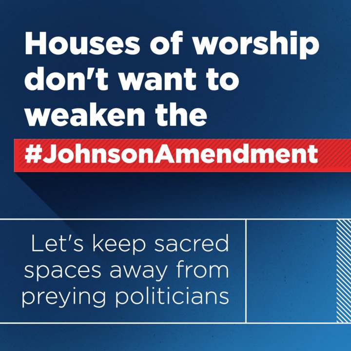 americansunited's tweet photo. Faith leaders, sign our letter to Congress asking them to protect the #JohnsonAmendment and maintain the integrity of houses of worship: https://t.co/uDy4hOfskW #CU2Chat https://t.co/tgCwbMJ6Vv