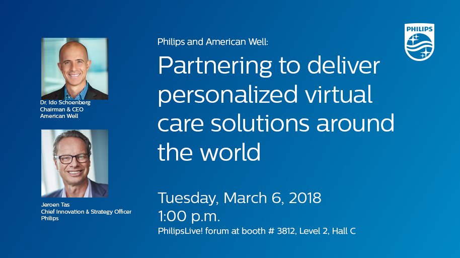 PhilipsLiveFrom's tweet photo. Up next: @AmericanWell's @IdoSchoenberg and @JeroenTas talk global personalized virtual care delivery at the #HIMSS18 Philips Live! Forum 1pm https://t.co/kGuD91SjHu
