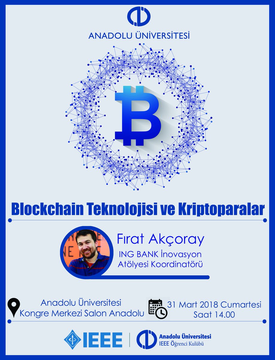 ING Bank İnovasyon Atölyesi Koord.Fırat Akçoray(@akcoray)'ın katılımıyla Blockchain Teknolojisi ve Kriptoparalar etkinliği <a href="/Anadolu_Univ/">Anadolu Üniversitesi</a> 'de