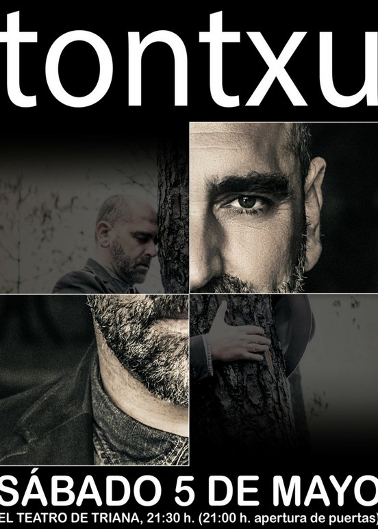 5 MAYO. <a href="/aitatontxu/">Tontxu Ipiña</a> presenta en el <a href="/TeatroTriana/">Teatro Triana</a> #Sevilla un formato, inédito hasta ahora, donde hará un recorrido por sus 20 años de carrera musical con un directo de guitarra, voz y teclado. Consigue tus entradas en ow.ly/tqKH30iMUDO <a href="/MicrolibreProds/">Microlibre Prods</a>