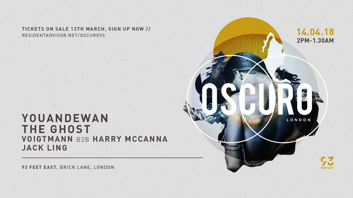 OscuroLondon's tweet photo. The next Oscuro London on 14th April at @93FeetEast !

Tickets out Tuesday 13th March - sign up now: resident https://t.co/mHeh9nZi4e https://t.co/P8k5NgeHqV