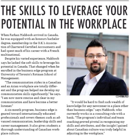 RotmanBizEdge's tweet photo. Learn why graduate Farhan Mahboob says in Metro "It would be hard to find such wealth of knowledge for any newcomer in a place other than Business Edge". Info sessions March 8 (Toronto) and March 22 (Scarborough) https://t.co/CspCRBO2YA https://t.co/PZVmRRgKFR