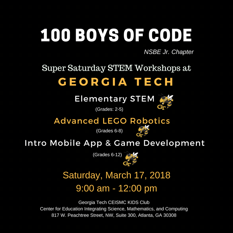 100BoysOfCode's tweet photo. Join @100BoysOfCode for our March #SuperSaturdaySTEMWorkshop @GeorgiaTech @CEISMC  Yes, we Code...among other things! https://t.co/EmgcM91Q5P