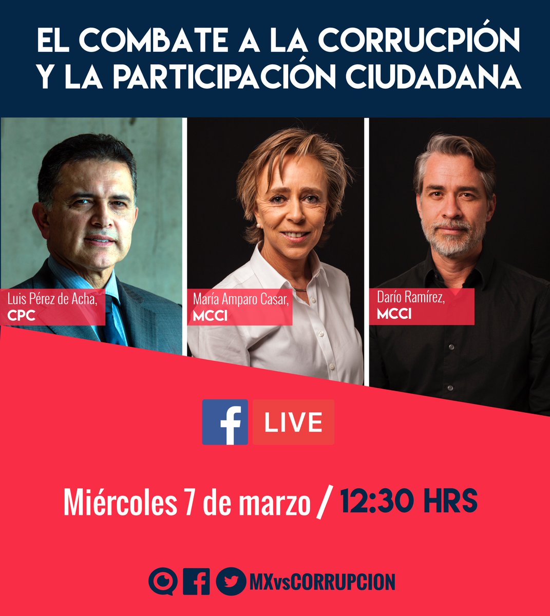 MXvsCORRUPCION's tweet photo. ¿Qué puede hacer la sociedad para ayudar en el combate a la corrupción? Mañana tendremos un #FacebookLive con @amparocasar, @dariomrs y @LuisPerezdeAcha. Te esperamos a las 12:30 hrs. https://t.co/TyaltfjYQ0