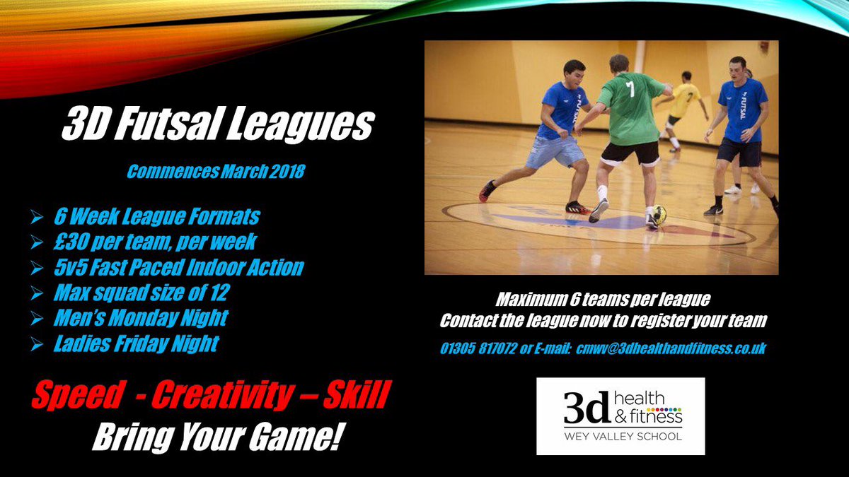 3dFitnessWV's tweet photo. 3D Futsal Leagues @3dFitnessWV Skill-Creativity-Speed #BringYourGame Starts Soon #Weymouth #Futsal #Mens #Womens #soccer #GetActive https://t.co/NNrcfF0st4