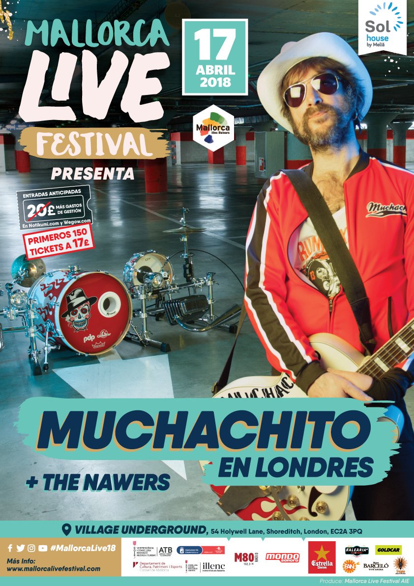 . <a href="/MallorcaLiveFes/">Mallorca Live Festival</a>   se presenta en Londres junto a #Muchachito y <a href="/TheNawers/">The Nawers</a> guaumiauymas.com/mallorcalivemu…