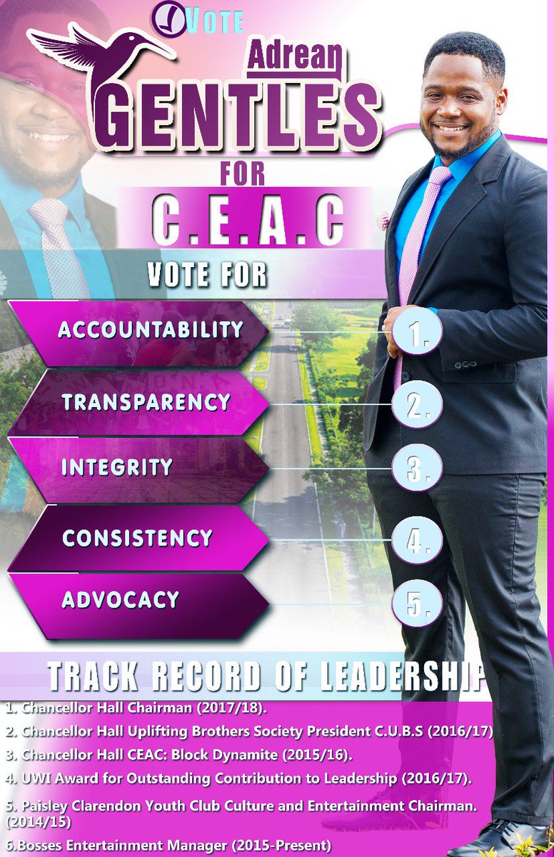 XaviiSingh's tweet photo. Vote for:
#Accountability
#Transparency
#Integrity
#Consistency
#Advocacy
Vote Adrean Gentles for C.E.A.C.
#TeamGentles #UWIGuild #Election2018 #UWICarnival #UWICarnival18 https://t.co/d367XOeCi5