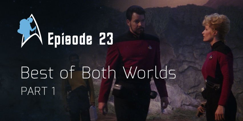 beginthetrek's tweet photo. Part Two of Best of Both Worlds talk with @AndySaidIt drops tomorrow, but you'll definitely want to listen to part 1 first! https://t.co/1GnHeqjhiv | #podcast #StarTrek https://t.co/MNL28QeqtF