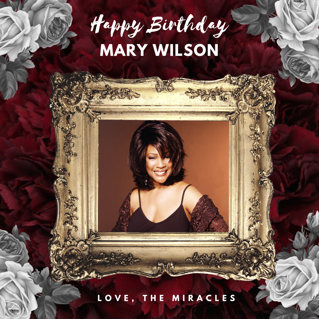 Wishing a very Happy Birthday to The Supremes singer and my dear friend, Mary Wilson    