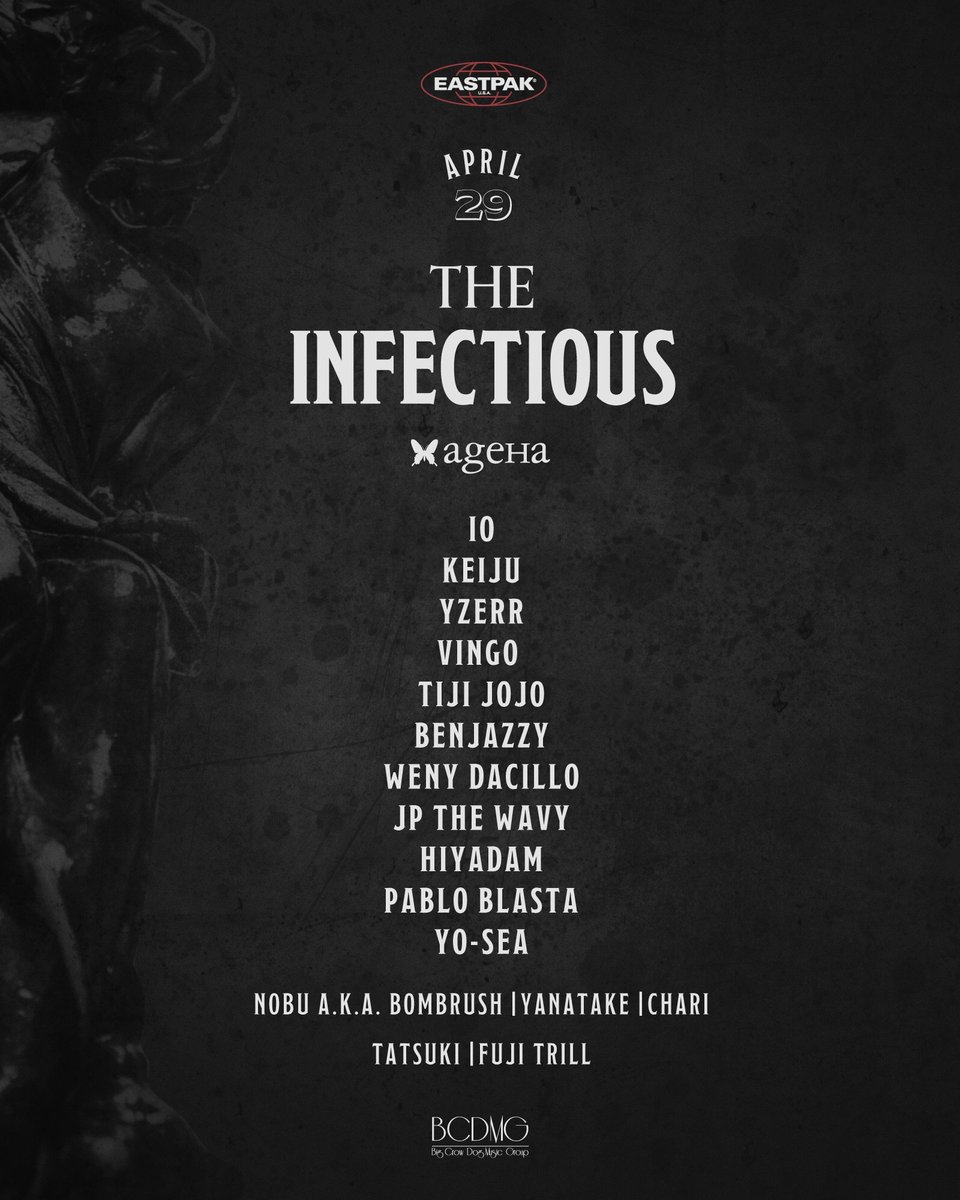 DJCHARI's tweet photo. 【第1弾情報】
2018年ageHa初のHIP HOPパーティの開催が決定!
EASTPAK presents "The Infectious" 次世代を担うHIP HOPアーティストが大集結する。🚌渋谷→新木場の無料シャトルバス運行
#TheInfectious #ageHa_Tokyo https://t.co/L6M4FIksOL